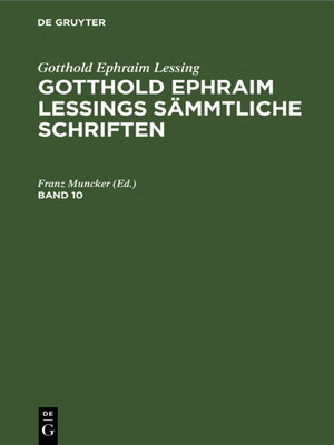 cover image of Gotthold Ephraim Lessings Sämmtliche Schriften. Band 10